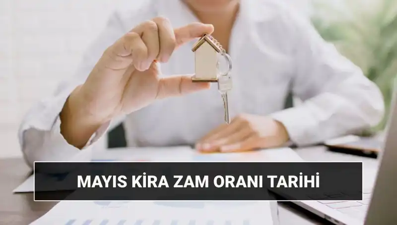 Kira Zam Oranı Mayıs 2025: TÜİK'ten Açıklama Saati Ne Zaman?