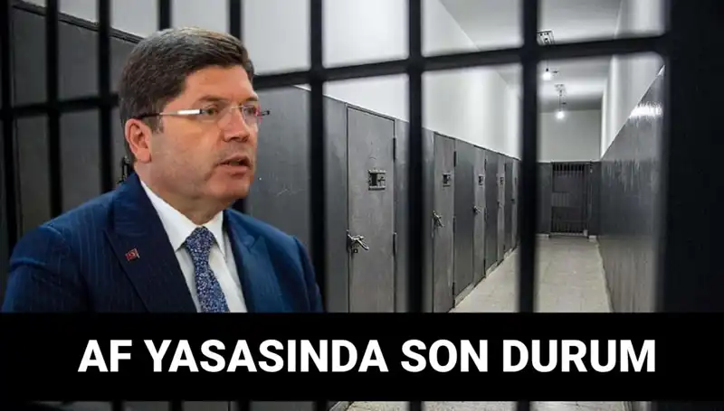 Adalet Bakanlığı’ndan Kısmi Af Yasası Üzerine Son Gelişmeler Açıklandı