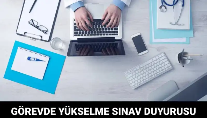 Sağlık Bakanlığı’ndan Görevde Yükselme Sınavı Duyurusu: Fırsatlar Kapıda!